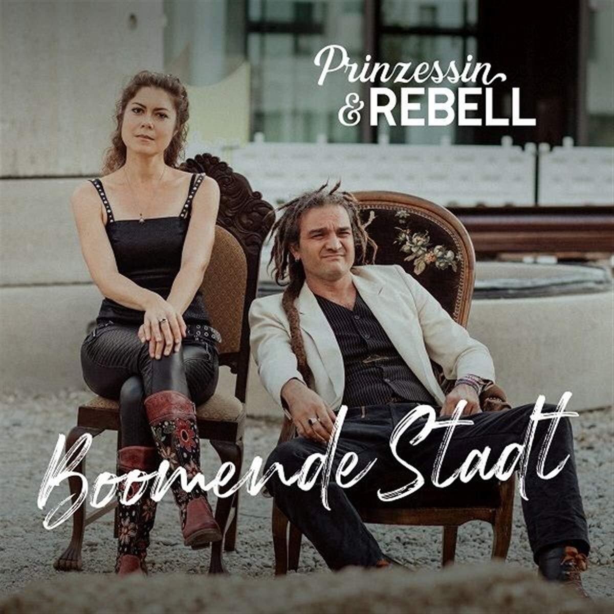 Prinzessin & Rebell Boomende Stadt (CD)