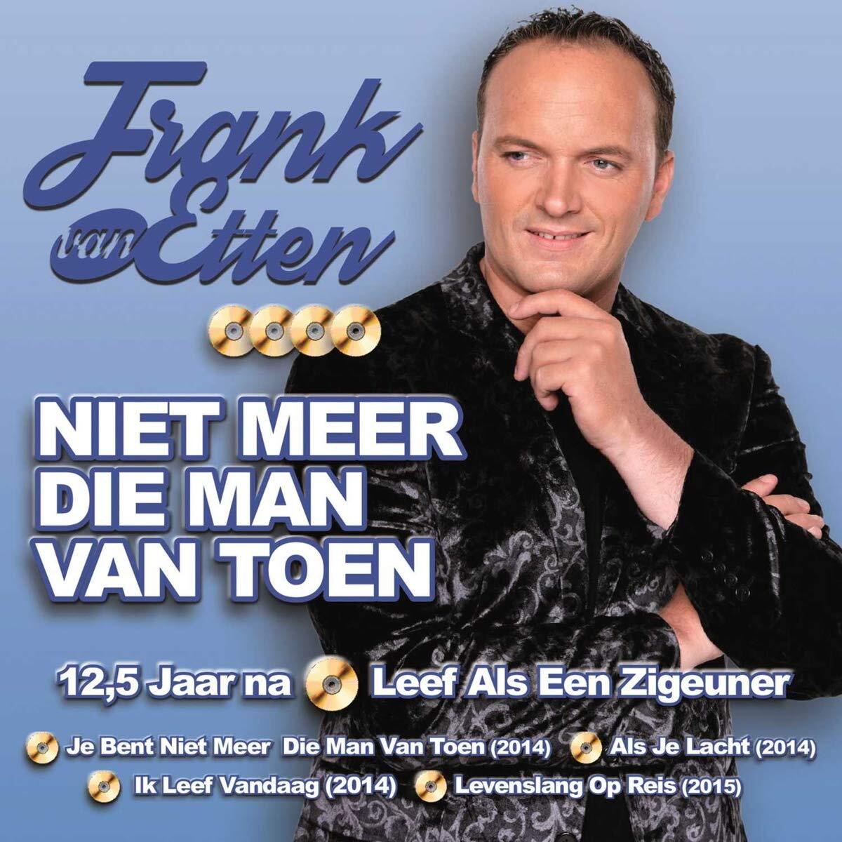 Etten, Frank Van Niet Meer Die Man Van.. (CD)