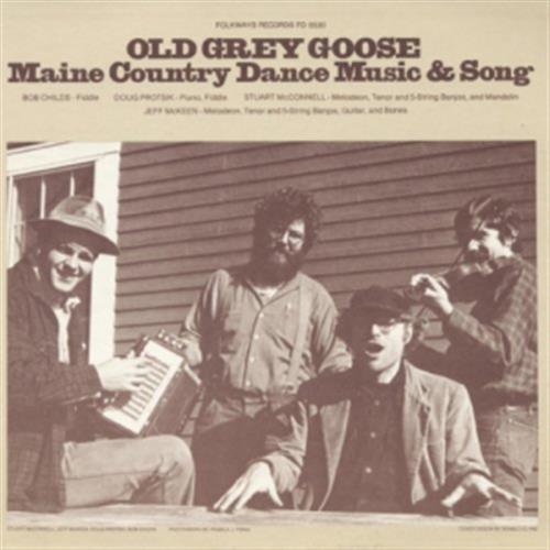 Old Grey Goose: Maine Country Dance Music And Song - Old Grey Goose (Audio CD)