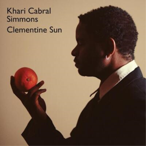 Khari Cabral Clementine Sun (CD) Album