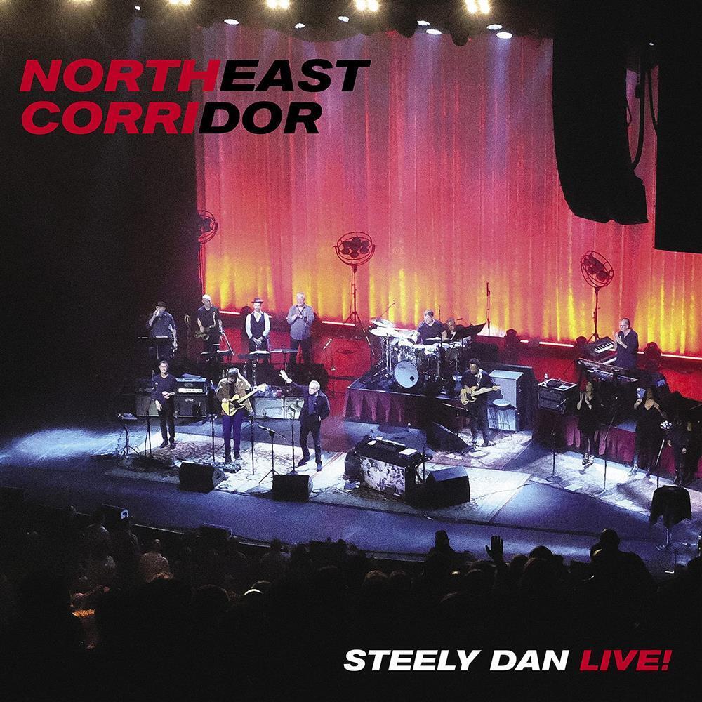 Northeast Corridor: Live - Steely Dan (Audio Cd)