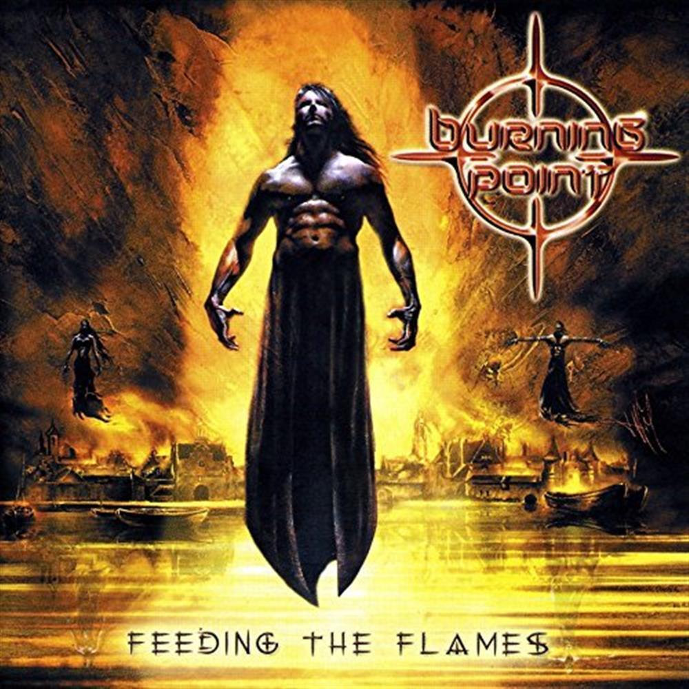 Feeding the Flames - Burning Point (Audio CD)