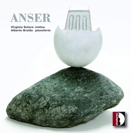 Virginia Sutera/Alberto Braida Virginia Sutera/Alberto Braida: Anser (CD) Album