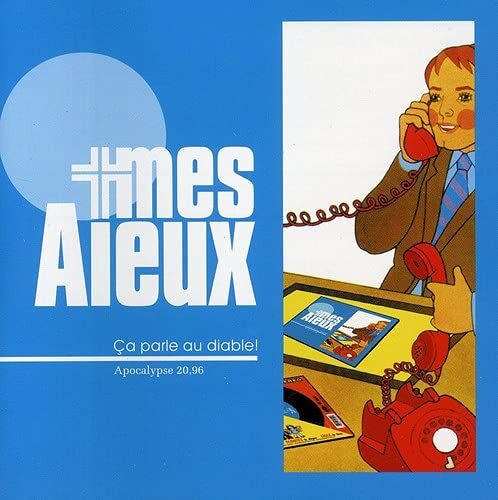 Mes Aïeux Ca Parle Au Diable! (CD)