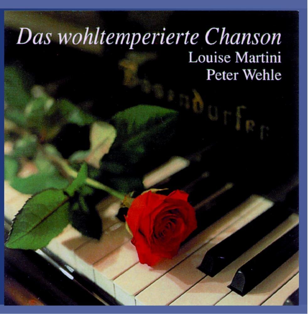 Martini,Louise Das Wohltemperierte Chanson (CD)