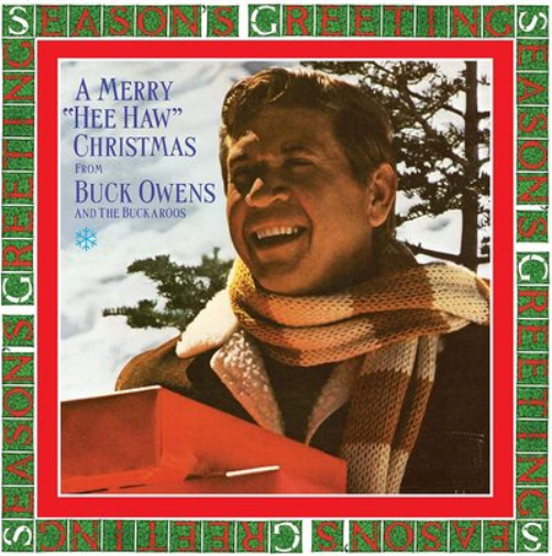 Buck Owens and The Buckaroos A Merry "hee Haw" Christmas (CD) Album