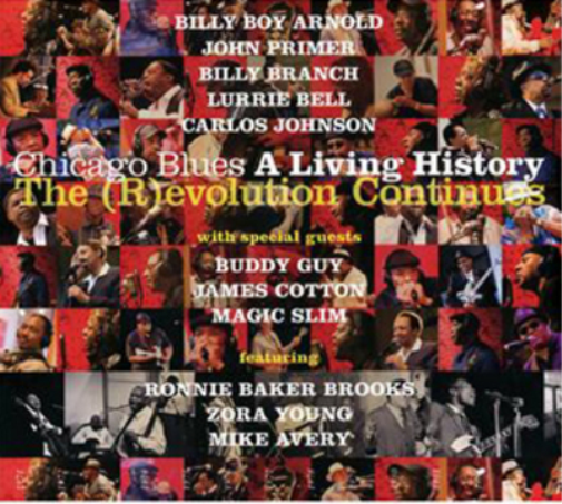 Various Artists Chicago Blues a Living History: The (R)evolution Continues (CD)