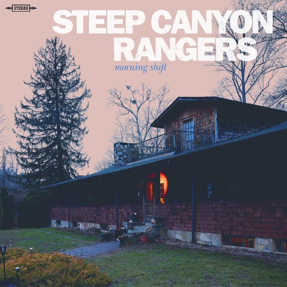 Morning Shift - Steep Canyon Rangers (Audio Cd)