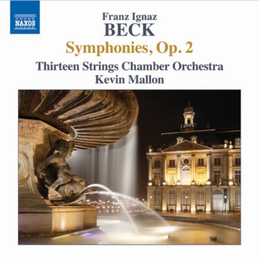 Franz Ignaz Beck Franz Ignaz Beck: Symphonies, Op. 2 (CD) Album