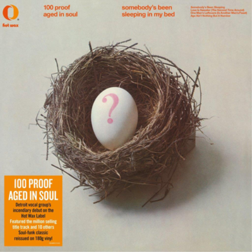100 Proof (Aged in Soul) Somebody's Been Sleeping in My Bed (Vinyl LP) 12" Album