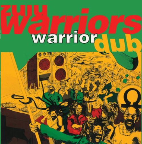 Zulu Warriors Warrior Dub (Vinyl LP) 12" Album