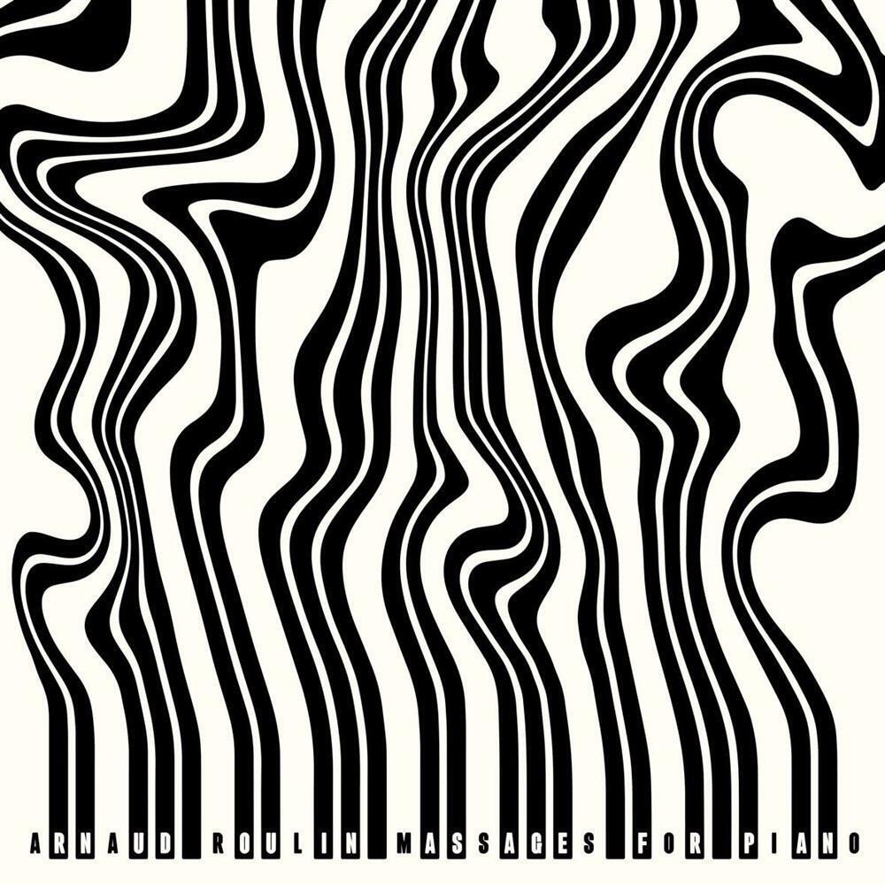 Massages For Piano (Vinyl) - Arnaud Roulin (Vinile)