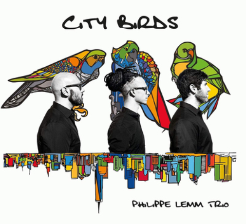 Phillipe Lemm Trio City Birds (CD) Album