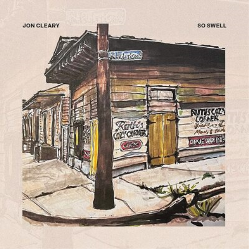 Jon Cleary So Swell (CD) Album