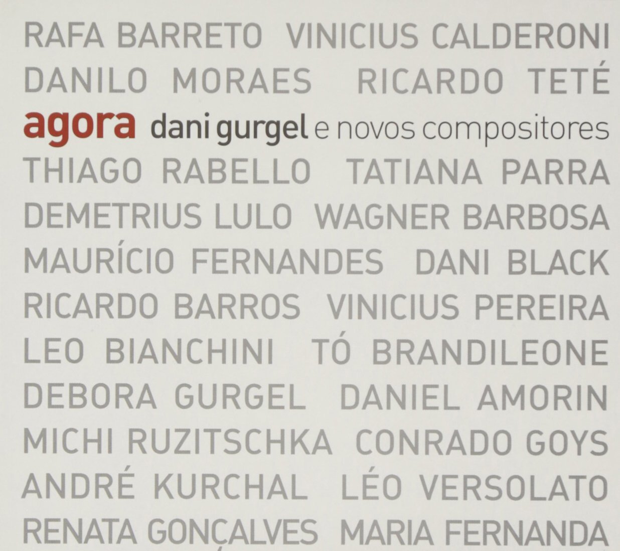 Dani Gurgel Agora (CD)