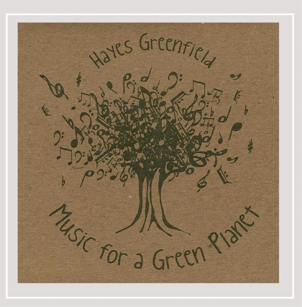 Music For A Green Planet - Hayes Greenfield (Audio CD)