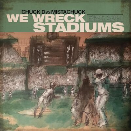 Chuck D We Wreck Stadiums (Vinyl LP) 12" Album