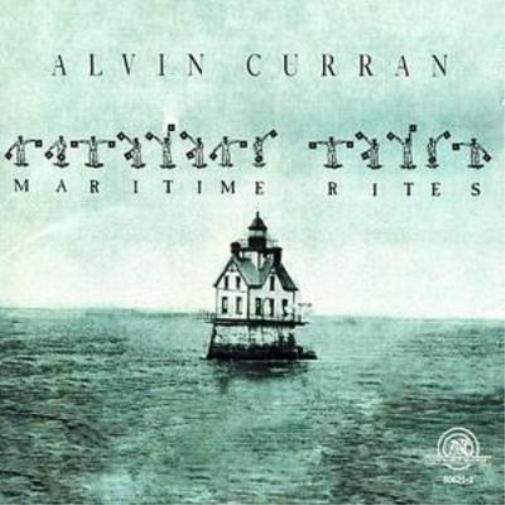 Alvin Curran Maritime Rites (CD) Album