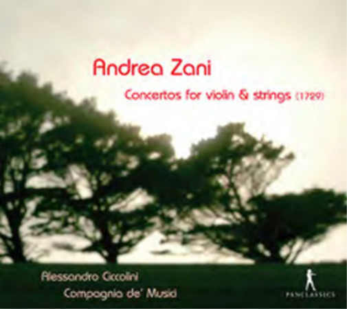 Andrea Zani Andrea Zani: Concertos for Violin and Strings (CD) Album Digipak