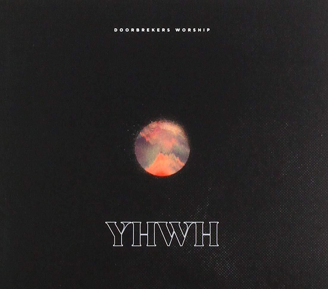 Doorbrekers Worship Doorbrekers Worship - Yhwh (CD)