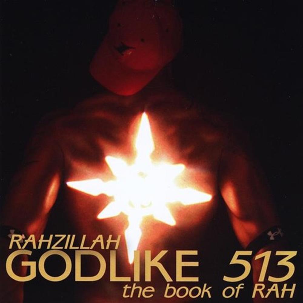Godlike 513 The Book Of Rah - Rahzillah (Audio Cd)