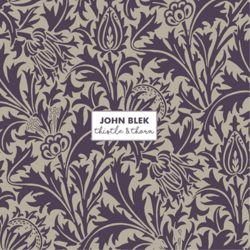 John Blek Thistle & Thorn (CD) Album