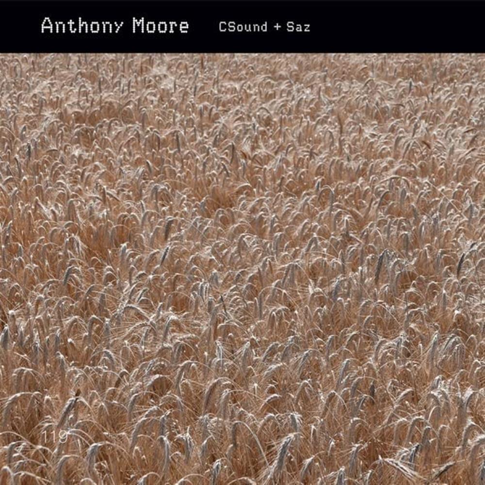 Csound And Saz - Anthony Moore (Audio CD)