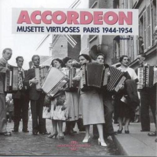 Various Artists Musette Virtuoses 1944 - 54 (CD) Album