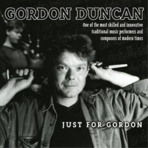 Gordon Duncan Just for Gordon (CD) Album