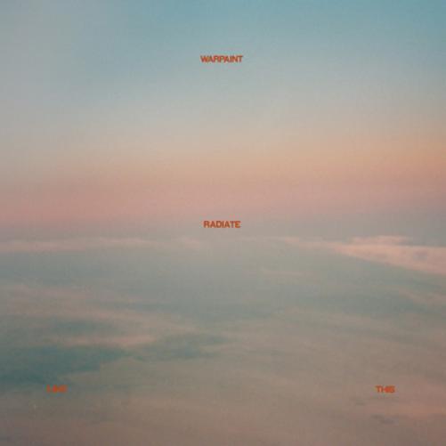 Warpaint Radiate Like This (Vinyl LP) LP Black