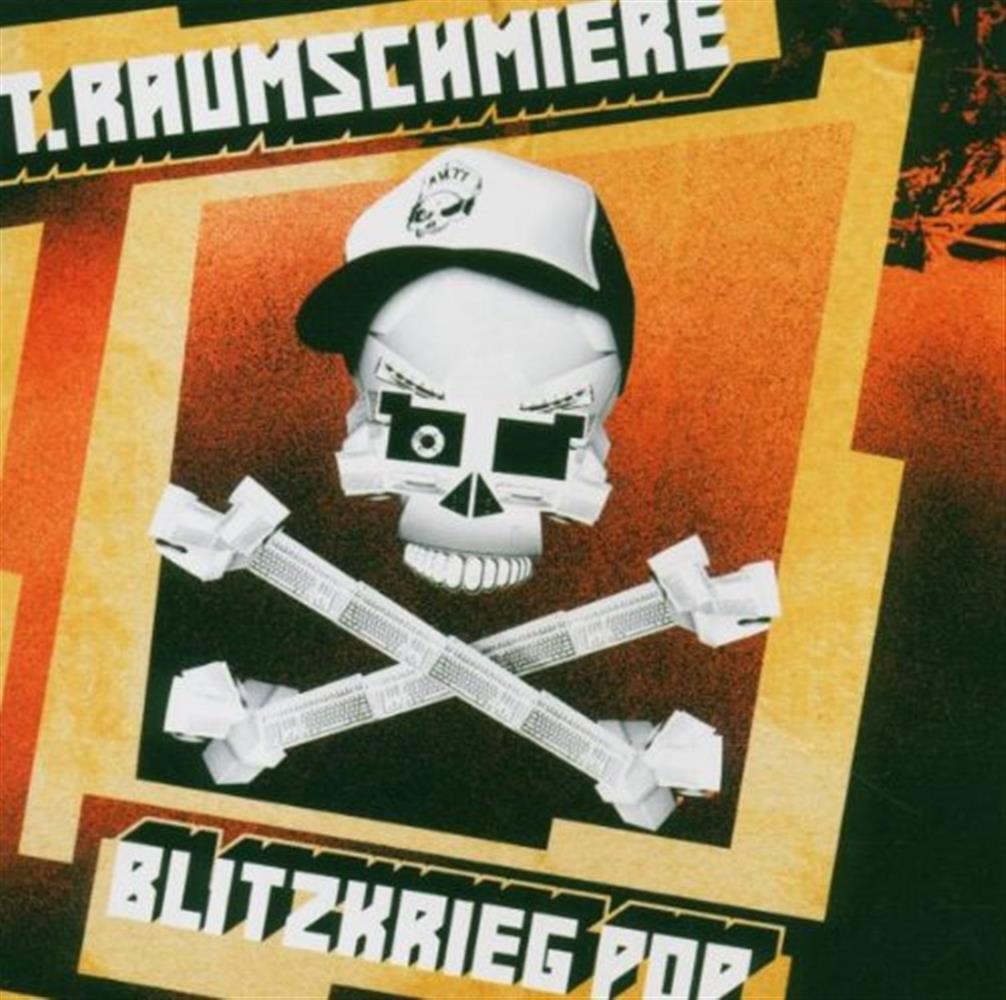 Blitzkrieg Pop - T. Raumschmiere (Audio Cd)