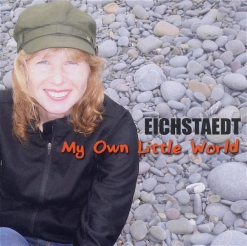 My Own Little World - Eichstaedt (Audio CD)