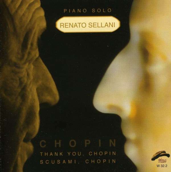 Chopin, Thank You Chopin, Scusami Chopin - Renato Sellani CD