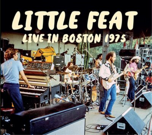 Little Feat Live in Boston 1975 (CD) Album