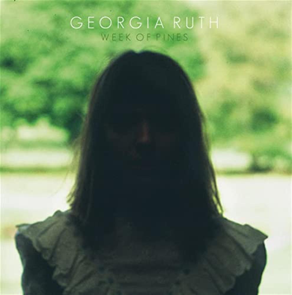Week Of Pines - Georgia Ruth (Vinile)