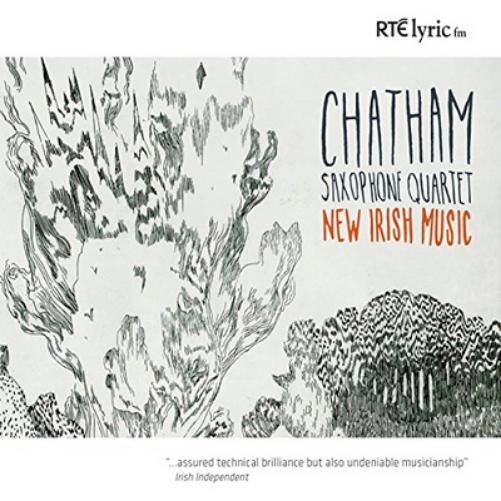 Chatham Saxophone Quartet Chatham Saxophone Quartet: New Irish Music (CD) Album