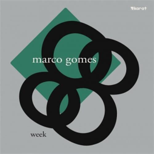 Week (Lp) - Marco Gomes (Vinile)