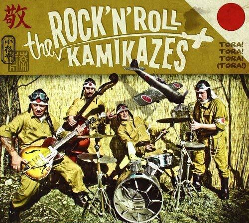 Rock'N'Roll Kamikazes Tora!Tora!Tora!(Tora!) (CD)