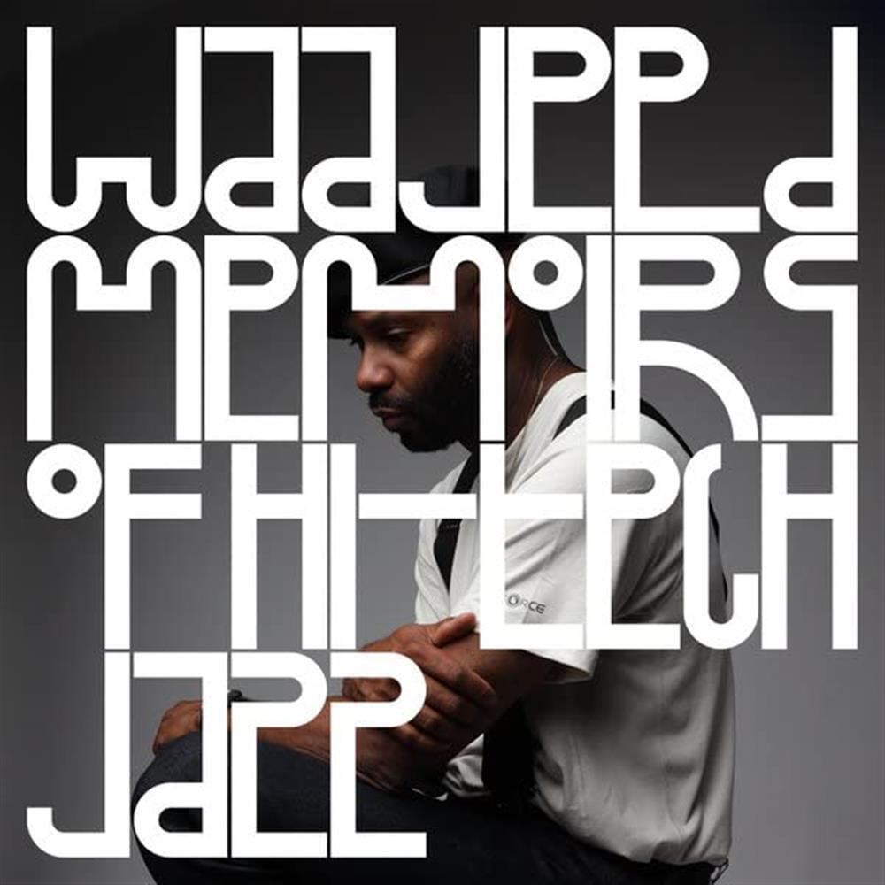 Memoirs Of Hi-Tech Jazz - Waajeed (Vinile)