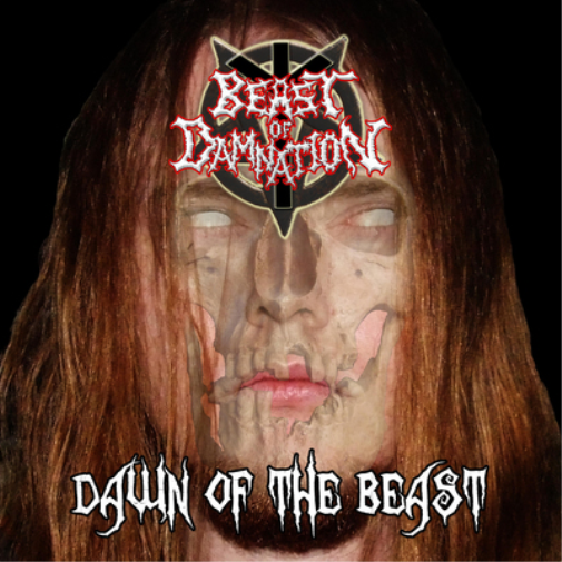 Beast of Damnation Dawn of the Beast (CD) Album