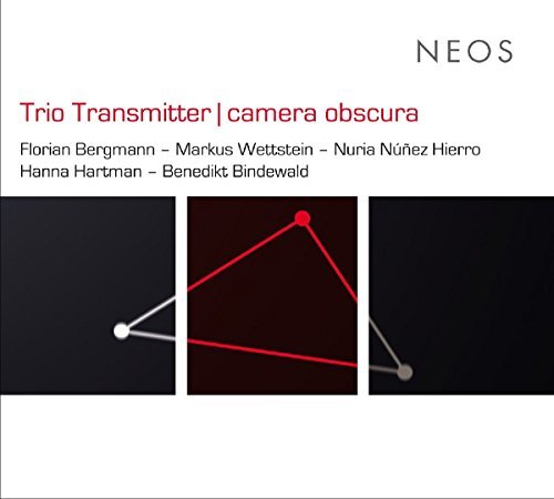 NEOS11617 Florian Bergmann; Benedikt Bindewald; Alba Gentili-Tedeschi Trio