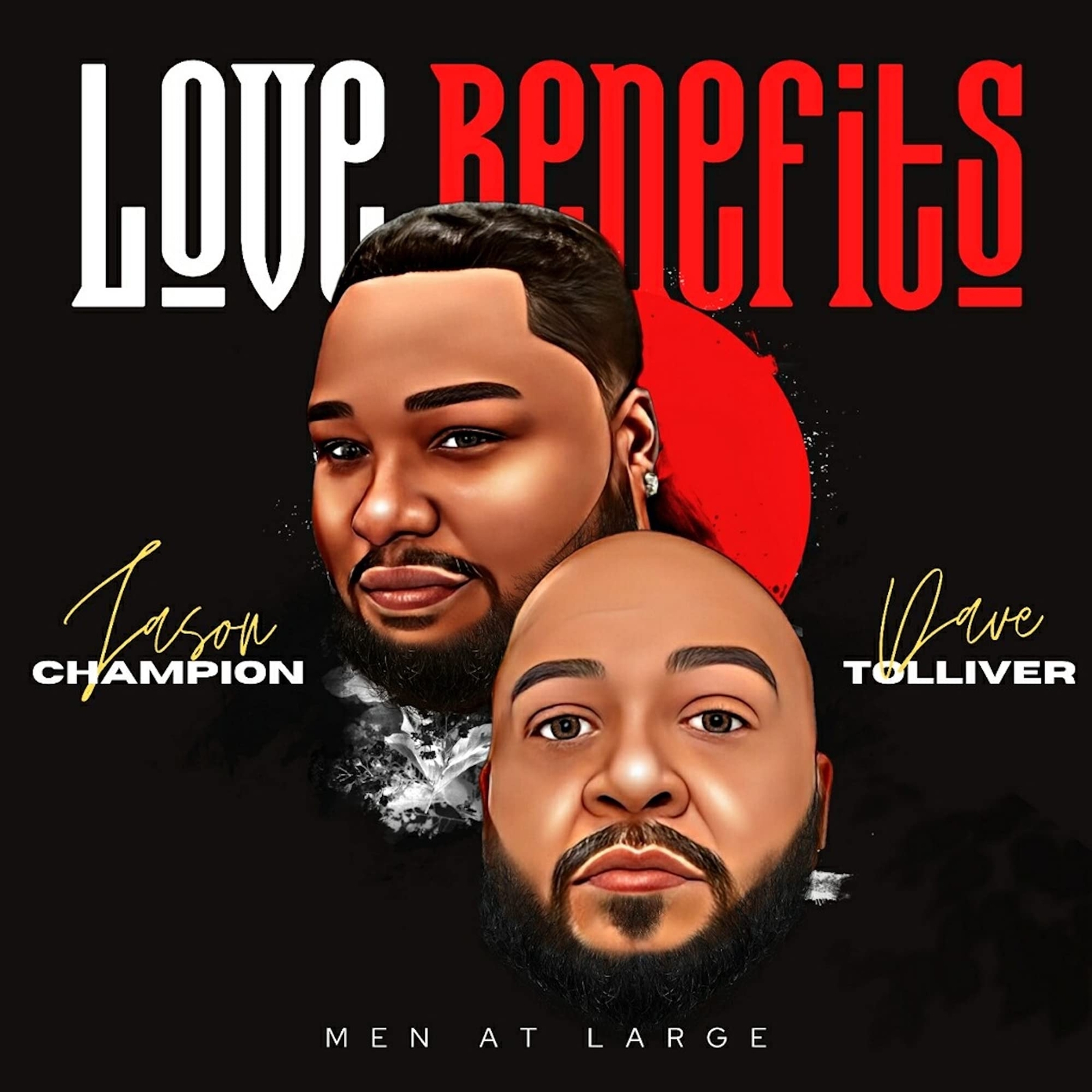 Men At Large Love Benefits (CD)