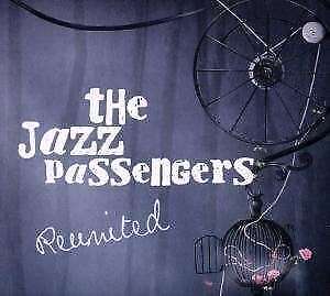 The Jazz Passengers - Reunited CD