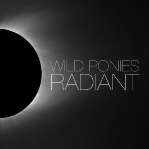 Wild Ponies Radiant (CD) Album