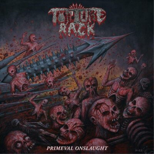 Torture Rack Primeval Onslaught (Vinyl LP) 12" Album