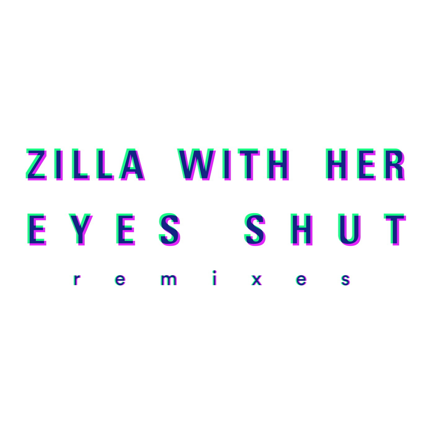 Zilla With Her Eyes Shut Remixes 12 Inch Vinyl ACJ124 NEW