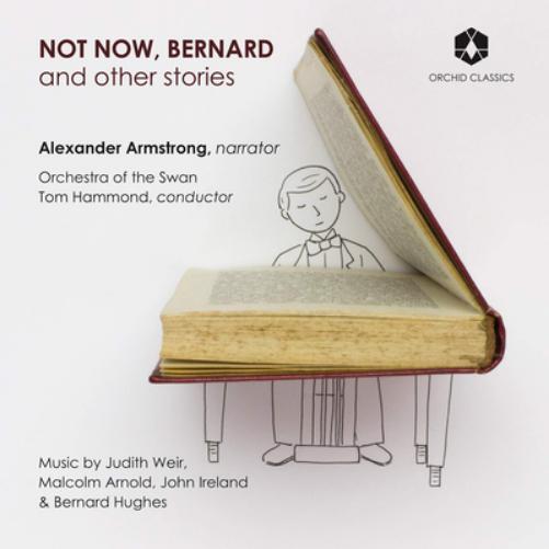 Bernard Hughes Not Now, Bernard and Other Stories (CD) Album