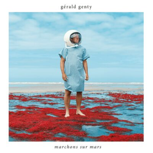 Gérald Genty Marchons Sur Mars (CD) Album