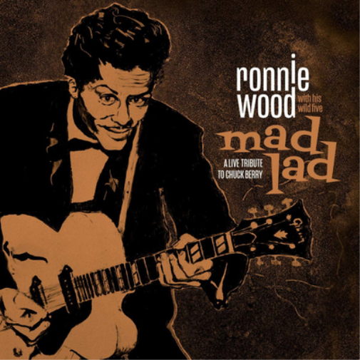Ronnie Wood with His Wild Five Mad Lad: A Live Tribute to Chuck Berry (Vinyl LP)