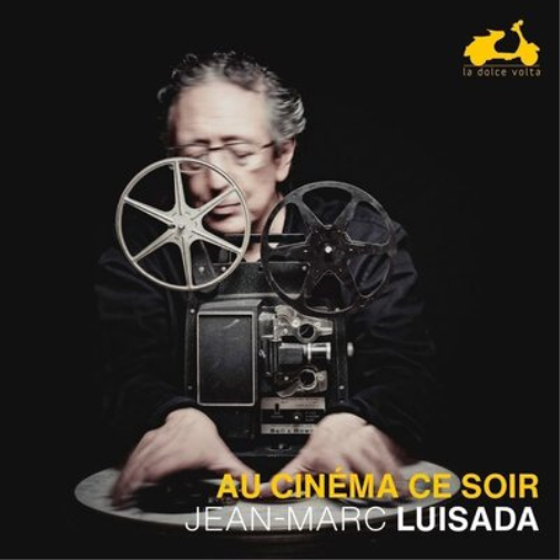 Jean-Marc Luisada Jean-Marc Luisada: Au Cinéma Ce Soir (CD) Album